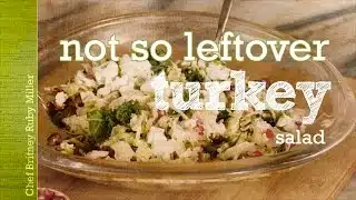 Fresh Express Not-So-Leftover Turkey Salad