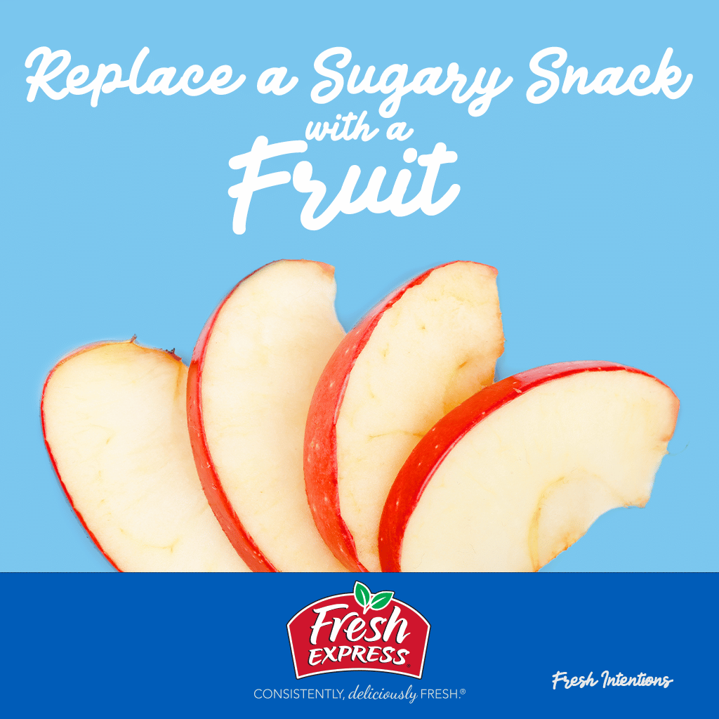 Fresh Intentions Replace sugary snack